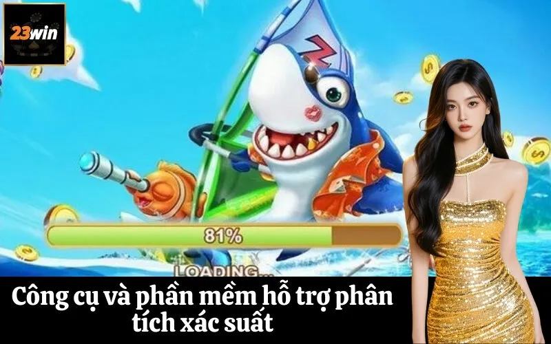 Công cụ và phần mềm hỗ trợ phân tích xác suất